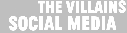 social media title the villains